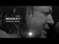 Un Ke Andaz E Karam Lyrics Nusrat Fateh Ali Khan NusratSahib Com