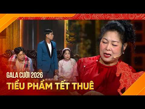 GALA CƯỜI 2026 | TẾT THUÊ | NS HỒNG VÂN, ỐC THANH VÂN, KHÔI NGUYÊN, HOÀNG KHÔI, TUẤN DŨNG