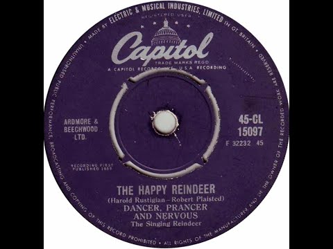 Dancer, Prancer And Nervous (The Singing Reindeer) - The Happy Reindeer
