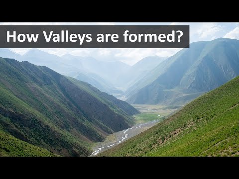 How valleys are formed | Geography terms