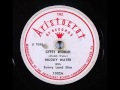 Muddy Waters - Gypsy Woman 1947 - ksdaman Muddy Waters - Gypsy Woman 1947