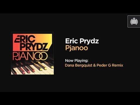 Eric Prydz - Pjanoo (Dana Bergquist & Peder G Remix)