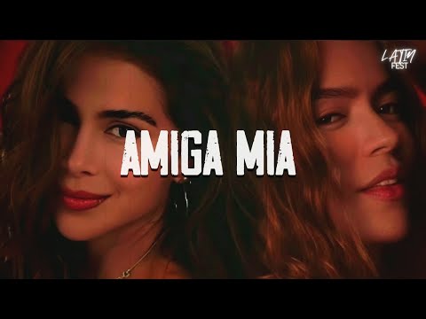 KAROL G, Greeicy - Amiga Mia (Letra)