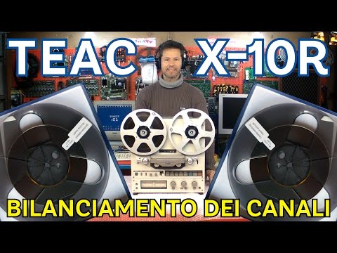 Teac X 10R - Bilanciamento dei canali