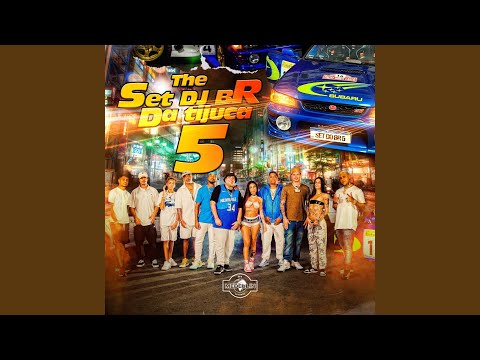 SET DJ BR DA TIJUCA 5