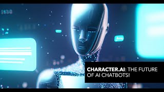 Character.AI: The Future of AI Chatbots Explored!