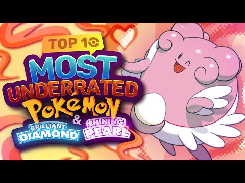 Top 10 MOST UNDERRATED Pokémon in Brilliant Diamond & Shining Pearl