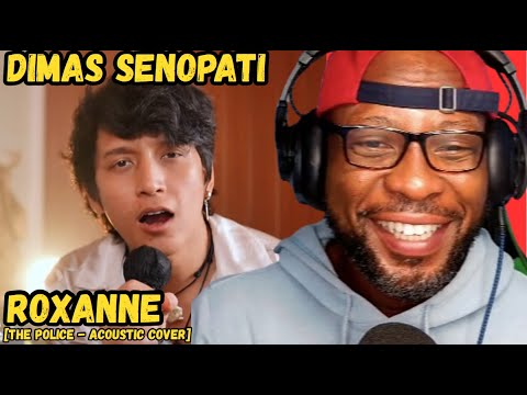 🔥 FIRST TIME HEARING DIMAS SENOPATI – ROXANNE (ACOUSTIC COVER) | AMAZING PERFORMANCE! 🎸