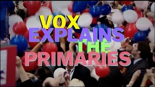Primary elections are surprisingly new. Here's where they came from.