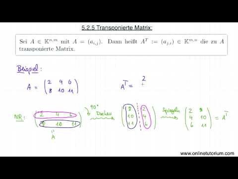 Transponierte Matrix Teil I - Mathematik Videos & Erklärungen