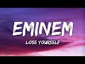 [1 HOUR] Eminem - Lose Yourself (Lyrics)