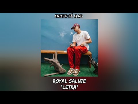 DJ Matt-D, Teto, Menor MC - Royal Salute (Letra)
