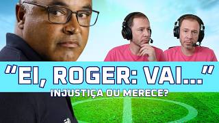 ROGER MERECE A IRA DO SÃO-PAULINO? #spfc