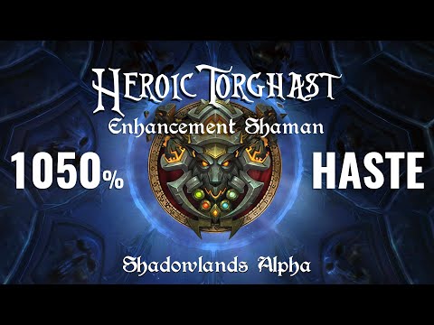 Enhancement Shaman fun HASTE BUILD - Heroic Torghast