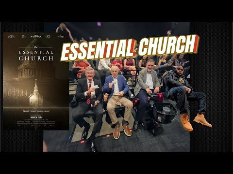The Essential Church Movie Release. John MacArthur and Grace Community Church Tell Their Story