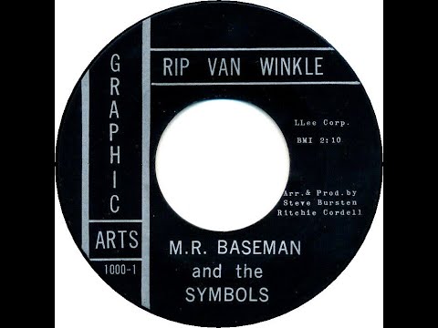 M R  BASSMAN & THE SYMBOLS  RIP VAN WINKLE