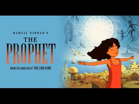 Kahlil Gibran's The Prophet (2015) Trailer