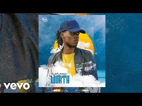 Nevaramo - Worth (Official Audio)