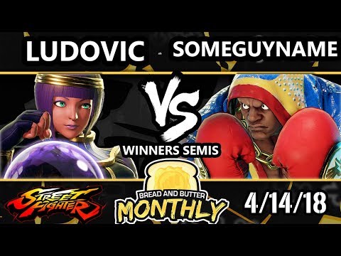 BnB 1 SFV - someguyname  (Balrog) Vs. Ludovic (Menat, Chun-Li) - Street Fighter 5 Winners Semis