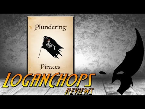 Logan Chops Reviews - Plundering Pirates (Extended How To Play)