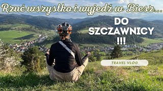 Mikrowakajki w naturze🌲🌸🌳| Pieniny, Trzy Korony, Słowacja, Szczawnica | Travel Vlog | Vajoll