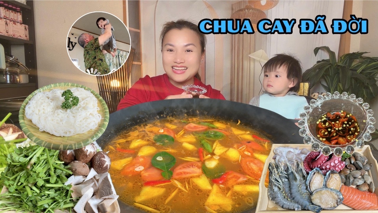 Khoảnh khắc của Papa bên con gái rượu & Kết Thúc Bằng Nồi Lẩu Thái Siêu Hấp Dẫn