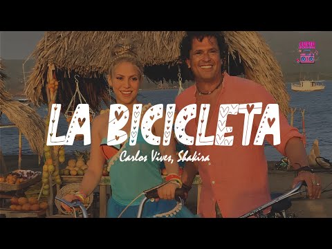 Carlos Vives, Shakira - La Bicicleta (Letra)