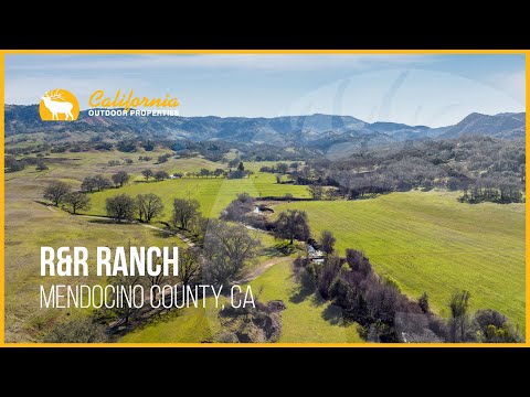 R&R Ranch | Mendocino County, CA