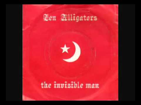Zen Alligators - The Invisible Man (Vinyl Rip) - 1981.flv