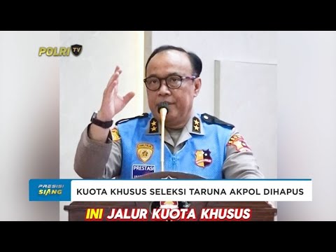 POLRI TEGASKAN KUOTA KHUSUS-REKPRO DI SELEKSI PUSAT TARUNA AKPOL DIHAPUS