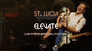 St. Lucia - Elevate (Live at Brooklyn Steel)