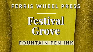 🍈✨ Festival Grove Green Gold Fountain Pen Ink Swatching and Comparison FWP