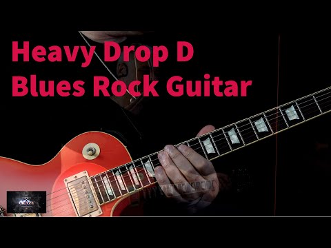 Heavy Drop D Blues Rock Guitar