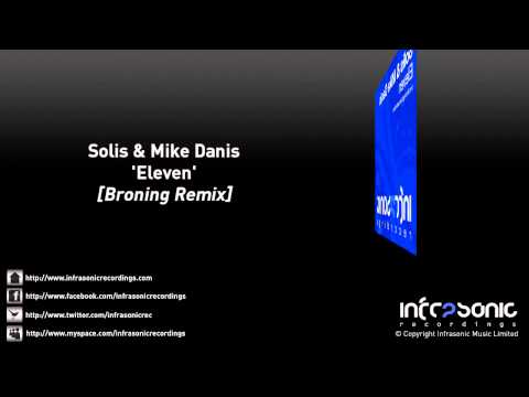 Solis & Mike Danis - Eleven (Broning Remix)