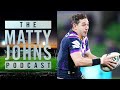The fullbacks and wingers who have changed the game | The Matty Johns Podcast