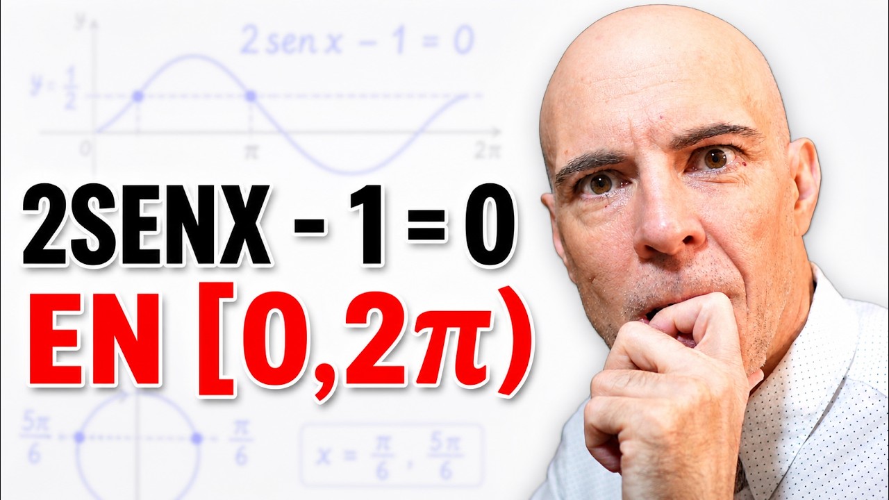 Cómo resolver la ecuación trigonométrica 2senx - 1 = 0, x ∈ [0, 2π)