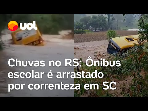 Chuvas no RS: ônibus escolar é arrastado por correnteza em Capinzal, Santa Catarina; veja vídeos