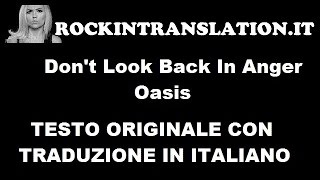 Don't Look Back In Anger - Oasis con testo e traduzione