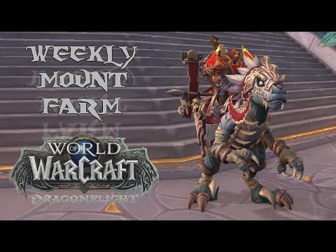 World Of Warcraft: Weekly Mount Farm S.1 - E.34