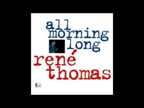 René Thomas - All Morning Long (Red Garland)