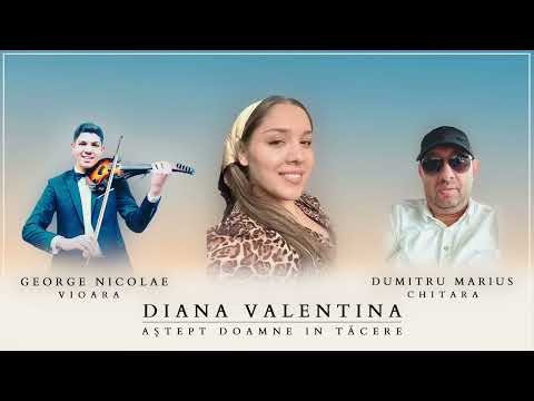 Diana Valentina - Aștept Doamne în tăcere- 2024