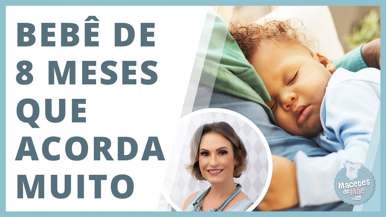 COMO AJUDAR O BEBÊ DE 8 MESES A DORMIR BEM | MACETES DE MÃE