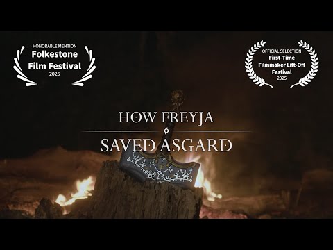 HOW FREYJA SAVED ASGARD (2025) - Norse Short Film