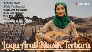 Download lagu Playlist Lagu Arab Klasik Romantis 2026 💕 Full Album Tarab Penuh Cinta & Emosi 🎻 mp3