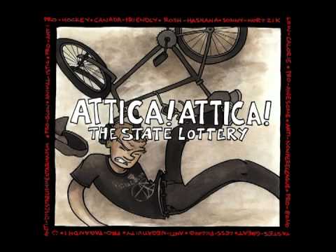 The State Lottery - Attica! Attica!