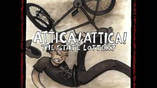 The State Lottery - Attica! Attica!