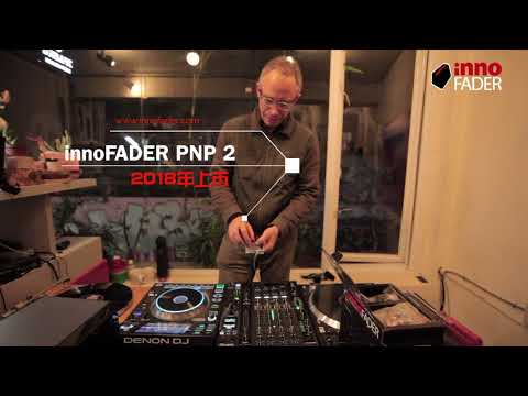 innoFADER老闆發布innoFADER PNP Pro2，2018年上市