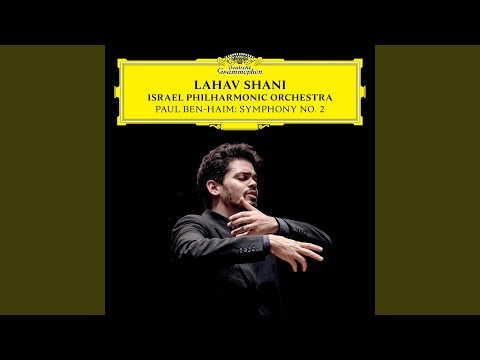 Ben-Haim: Symphony No. 2: I. Molto moderato