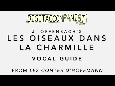 Les oiseaux dans la charmille (Vocal Guide) – Digital Accompaniment
