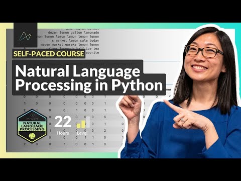 Natural Language Processing in Python (NEW COURSE)